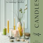Candles by Ebi & Emmanuel Sinteh (Quadrille, £15.99) Our Lovely Goods