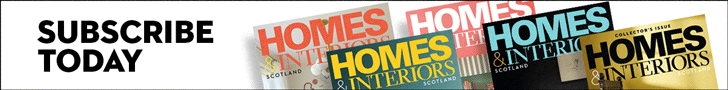 Subscribe to Homes & Interiors Scotland Magazine
