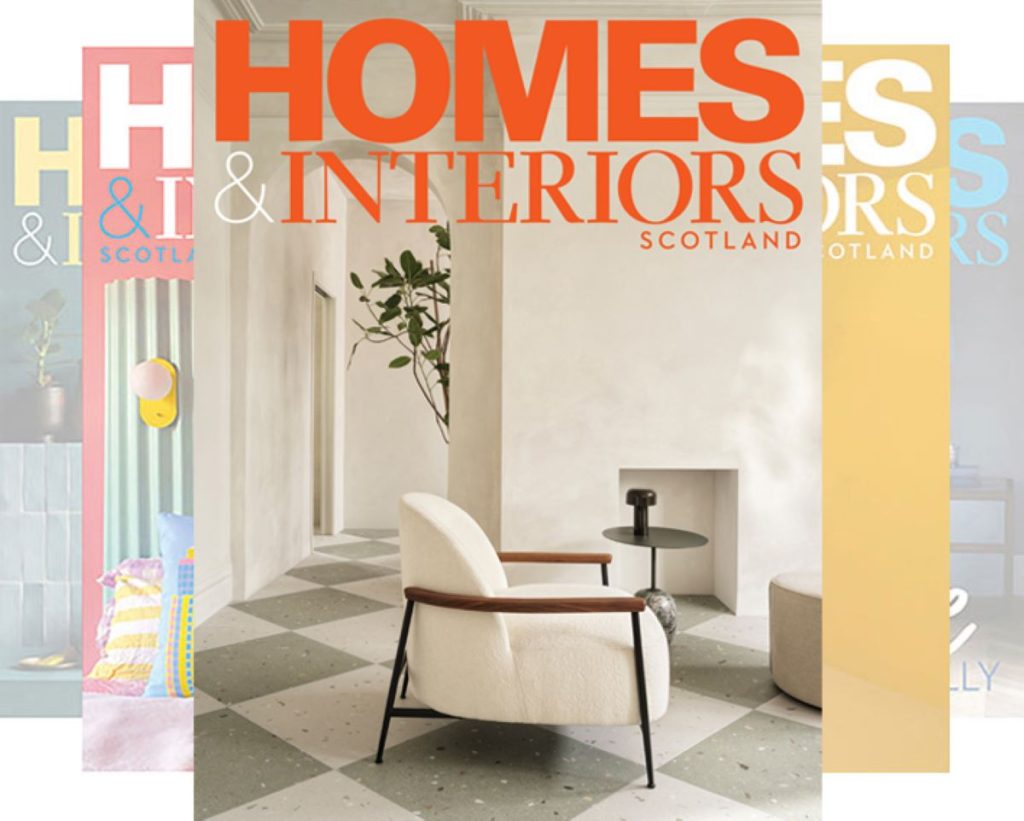 Issue 156: What's inside the latest Homes & Interiors Scotland | Homes ...