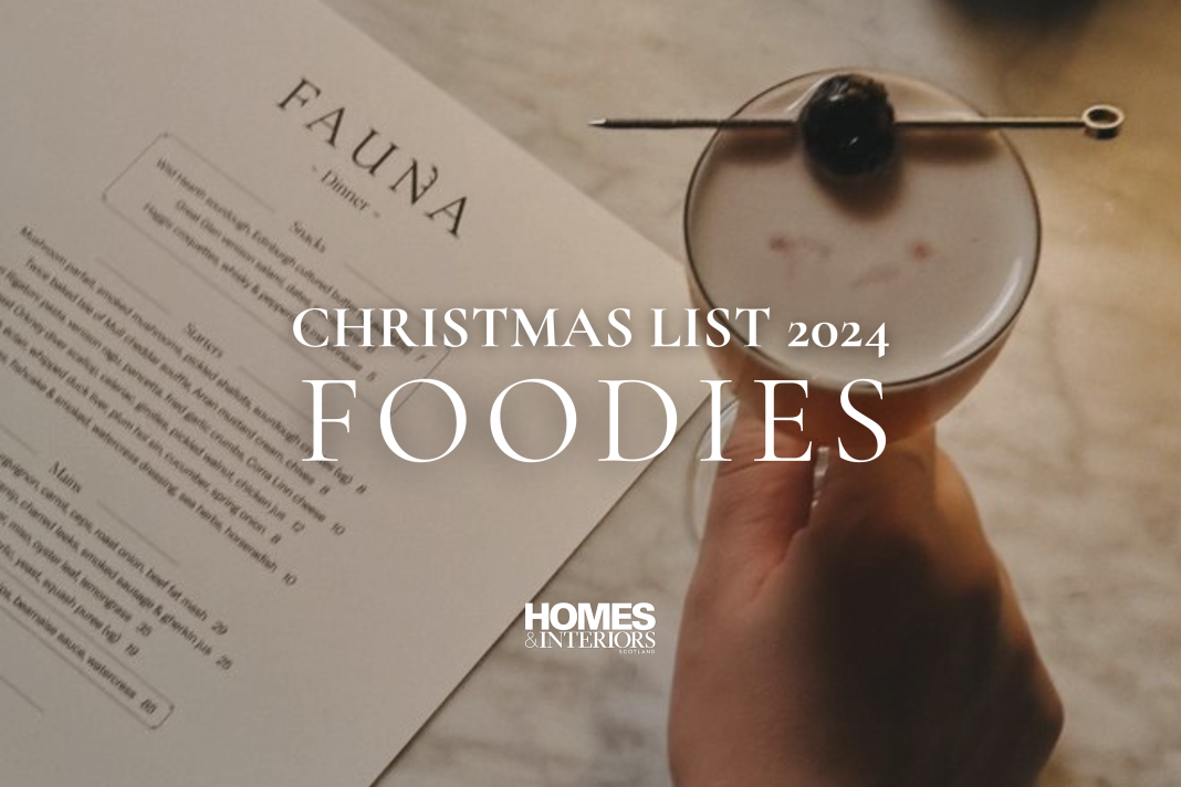 Homes & Interiors Scotland Christmas gift guide for foodies