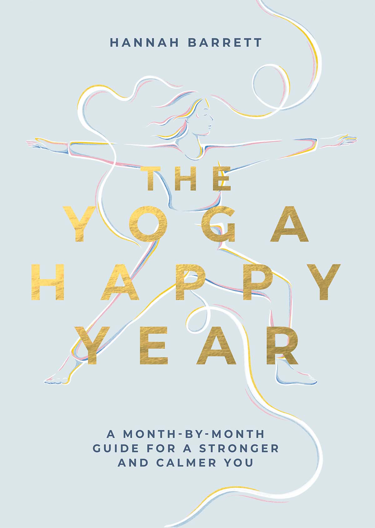 Quadrille publishes the Yoga Happy Year - the perfect read for some new year books for wellness