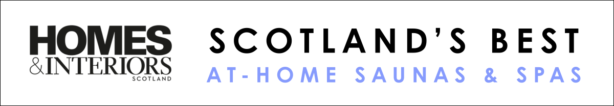 H&IS curates: 5 of Scotland's best at-home sauna and spa specialists