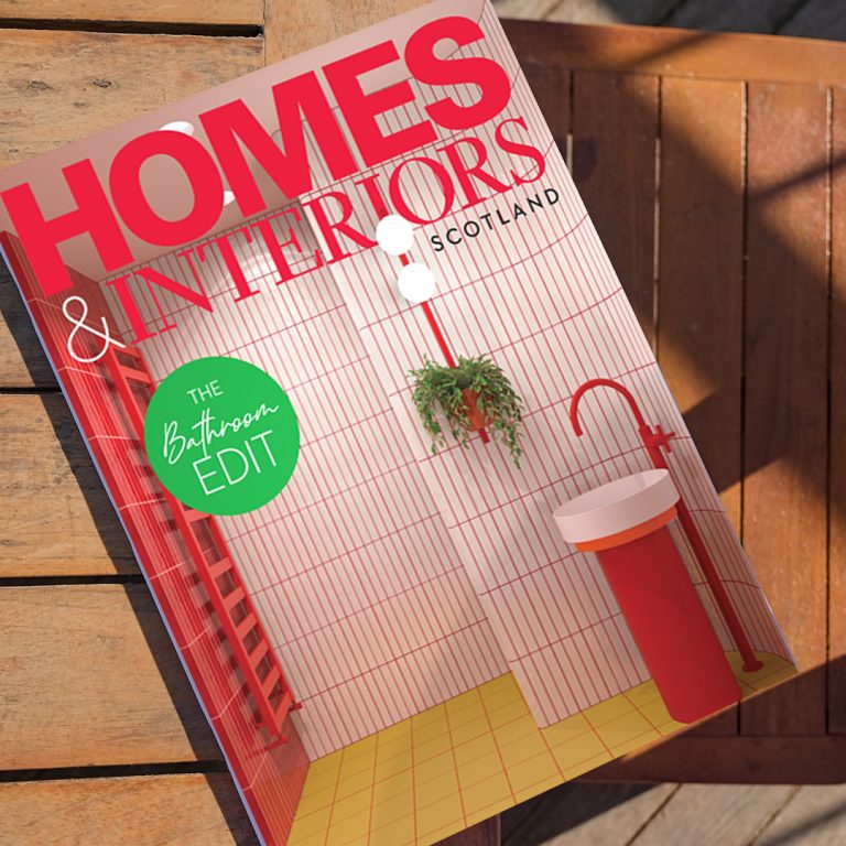 Issue 166: What’s inside the latest Homes & Interiors Scotland | Homes ...